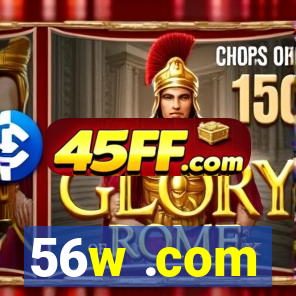 56w .com